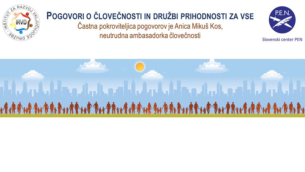  Pogovori o človečnosti in družbi prihodnosti za vse, v sredo, 23. 03. 2022, ob 18. uri<br>(Avtor: Milan Skledar)